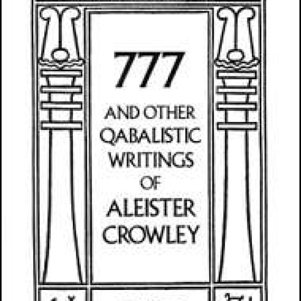 777 & Other Qabalistic Writings by Aleister Crowley