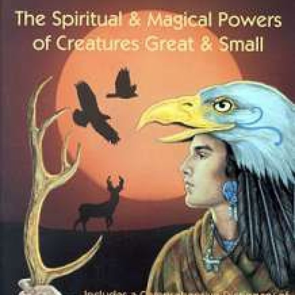 Animal-Speak by Ted Andrews