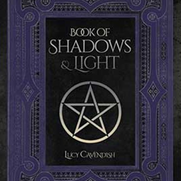 Book of shadows & Light lined journal by Lucy Cavendish