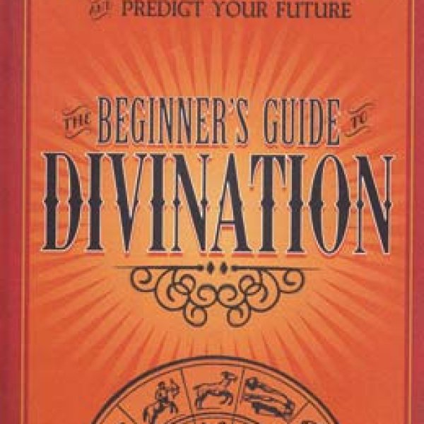 Beginners Guide to Divination