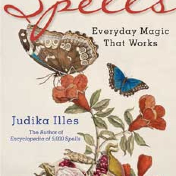 Big Book of  Practical Spells by Judika Illes