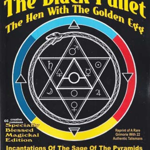 The Black Pullet by Conspiracy Journal