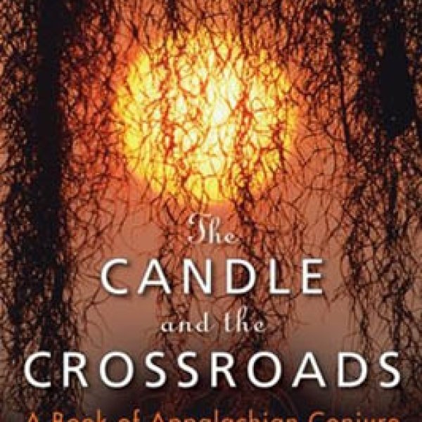 Candle and the Crossroads by Orion Foxwood