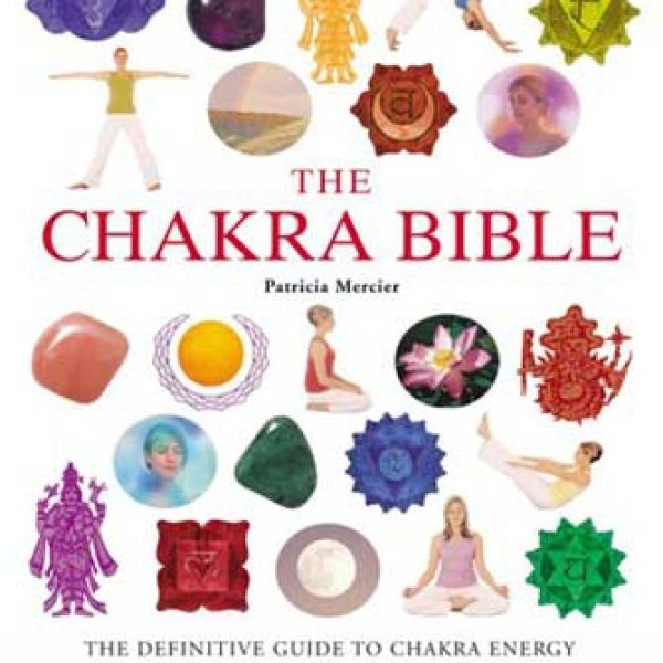 Chakra Bible by Patricia Mercier