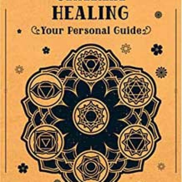 Chakra Healing, your Personal Guide (hc) by Roberta Vernon