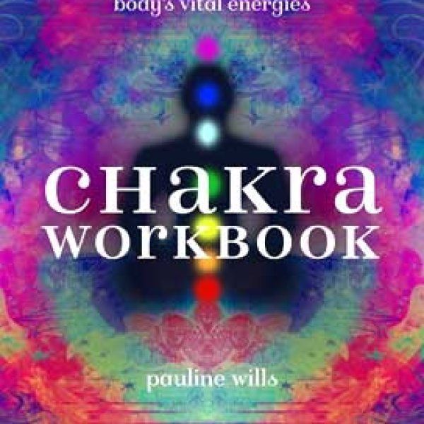 Chakra Workbook by Pauline Wills