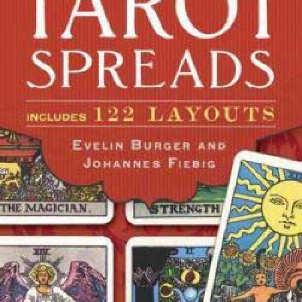 Complete Book of Tarot Spreads by Burger & Fiebig