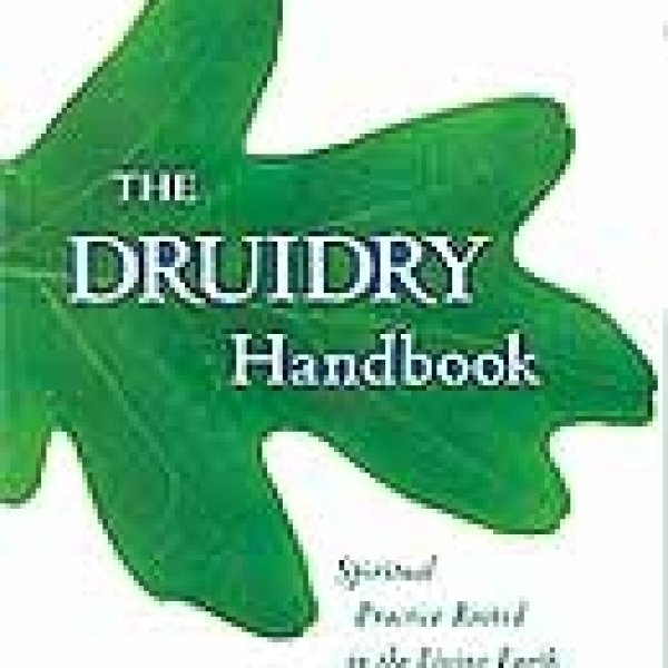 Druidry Handbook by John Greer
