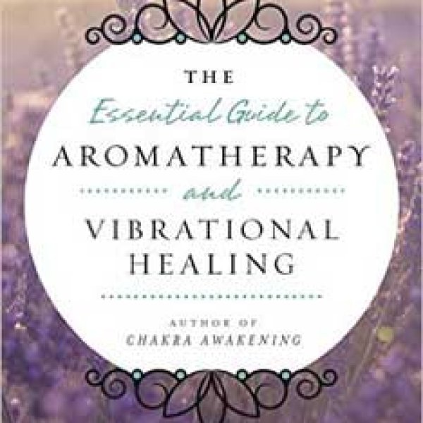Essential Guide to Aromatherapy by Margaret Ann Lembo