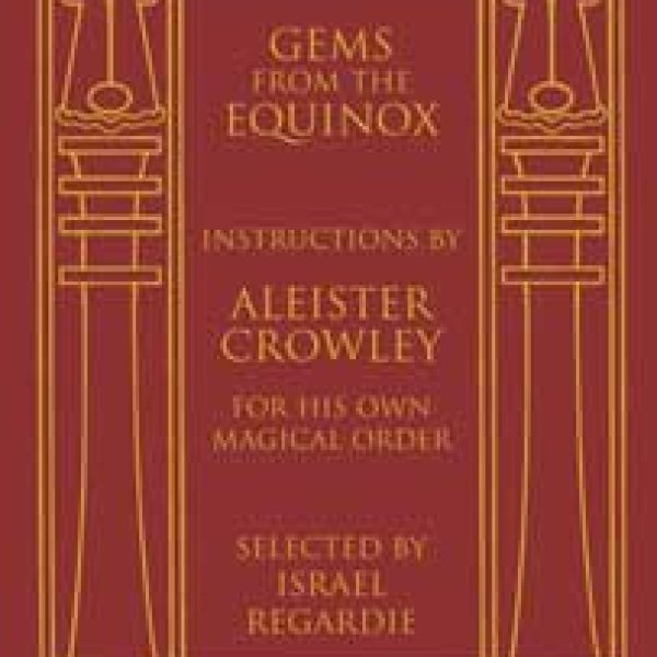 Gems from the Equinox (hc) by Alester Crowley