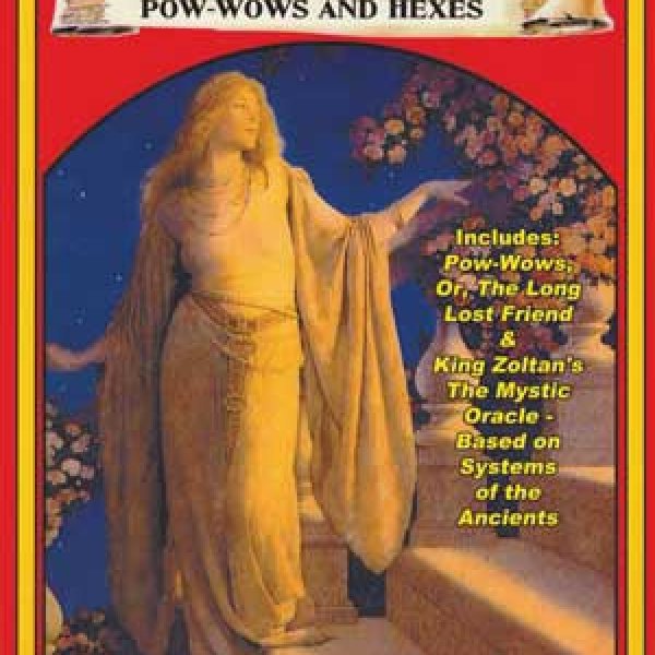 Gypsy Witch Book of Old Pennsylvania Dutch Pow-Wows & Hexes by Dragonstar/Inner Light