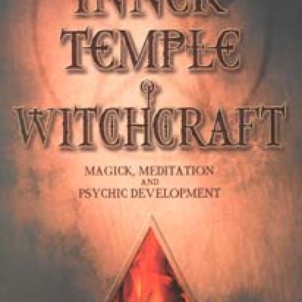 Inner Temple of Witchcraft  by Christopher Penczak