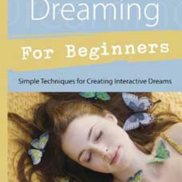 Lucid Dreaming for Beginners by Mark McElroy