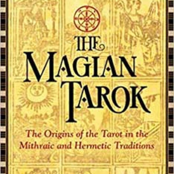 Magian Tarot by Stephen E Flowers