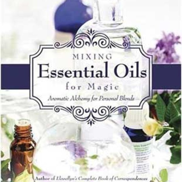 Mixing Essential Oils for Magic by Sandra Kynes