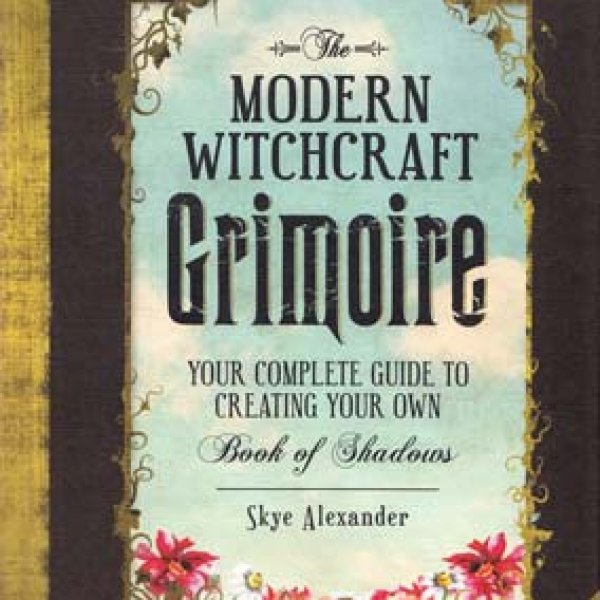 Modern Witchcraft Grimoire (hc) by Skye Alexander