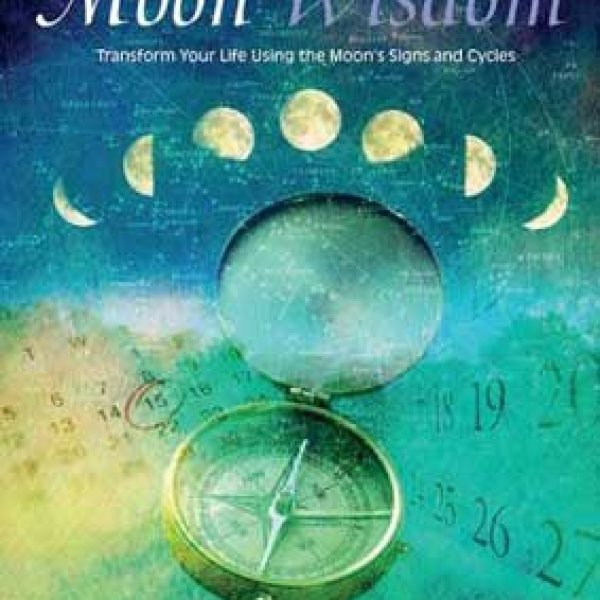 Moon Wisdom by Heather Roan Robbins
