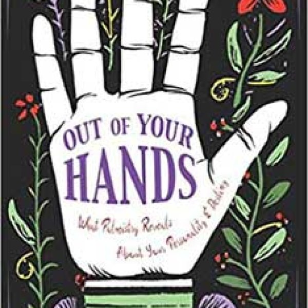 Out of Your Hands Palm by Beleta Greenaway