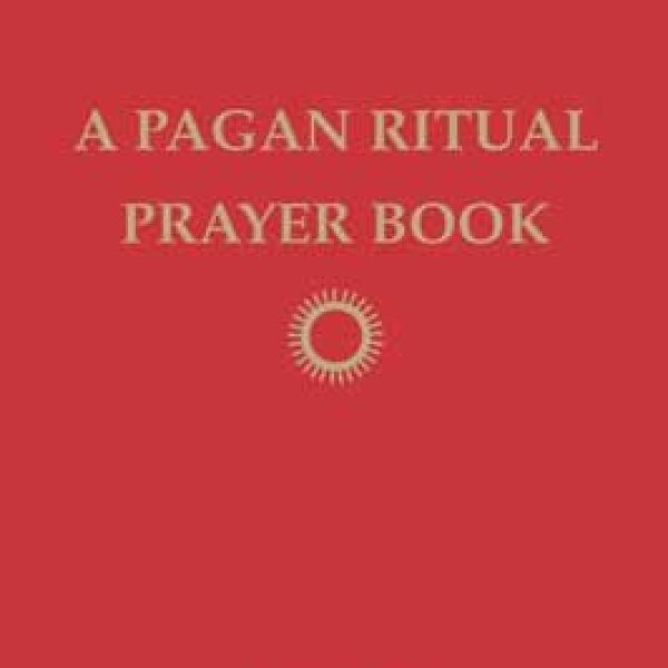 Pagan Ritual Prayer Book by Ceisiwr Serith