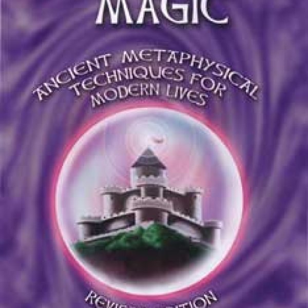 Positive Magic by Marion Weinstein