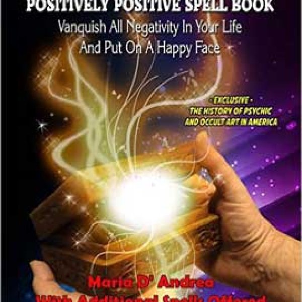 Positively Positive Spell Book by DAndrea & Dragonstar