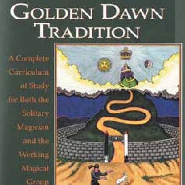 Self-Initiation into the Golden Dawn by Cicero & Cicero