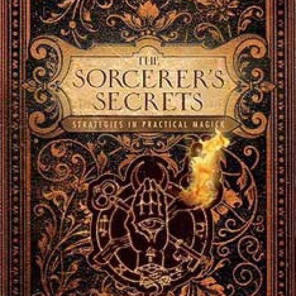 Sorcerers Secrets by Jason Miller