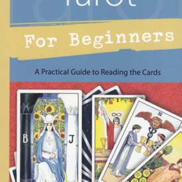 Tarot For Beginners by Barbara Moore