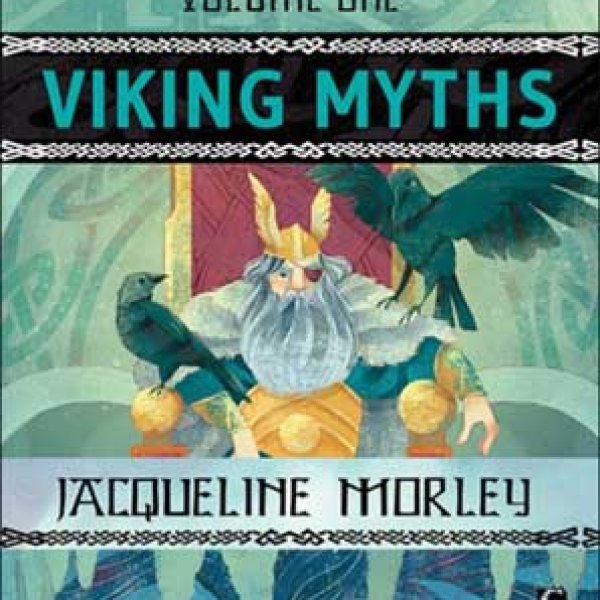 Viking Myths vol 1 (hc) by Jacqueline Morley