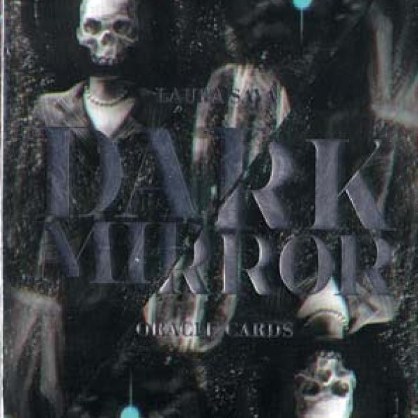 Dark Mirror oracle by Laura Sava