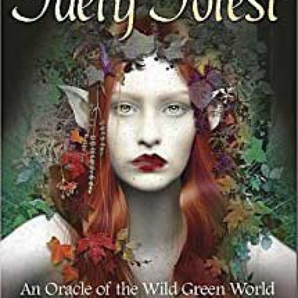 Faery Forest oracle by Lucy Cavendishn