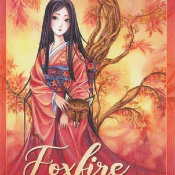 Foxfire: Kitsune oracle by Lucy Cavendish