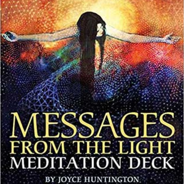 Messages from the Light by Joyce Huntington