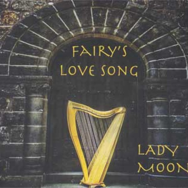 CD: Fairys Love Song by Lady Moon
